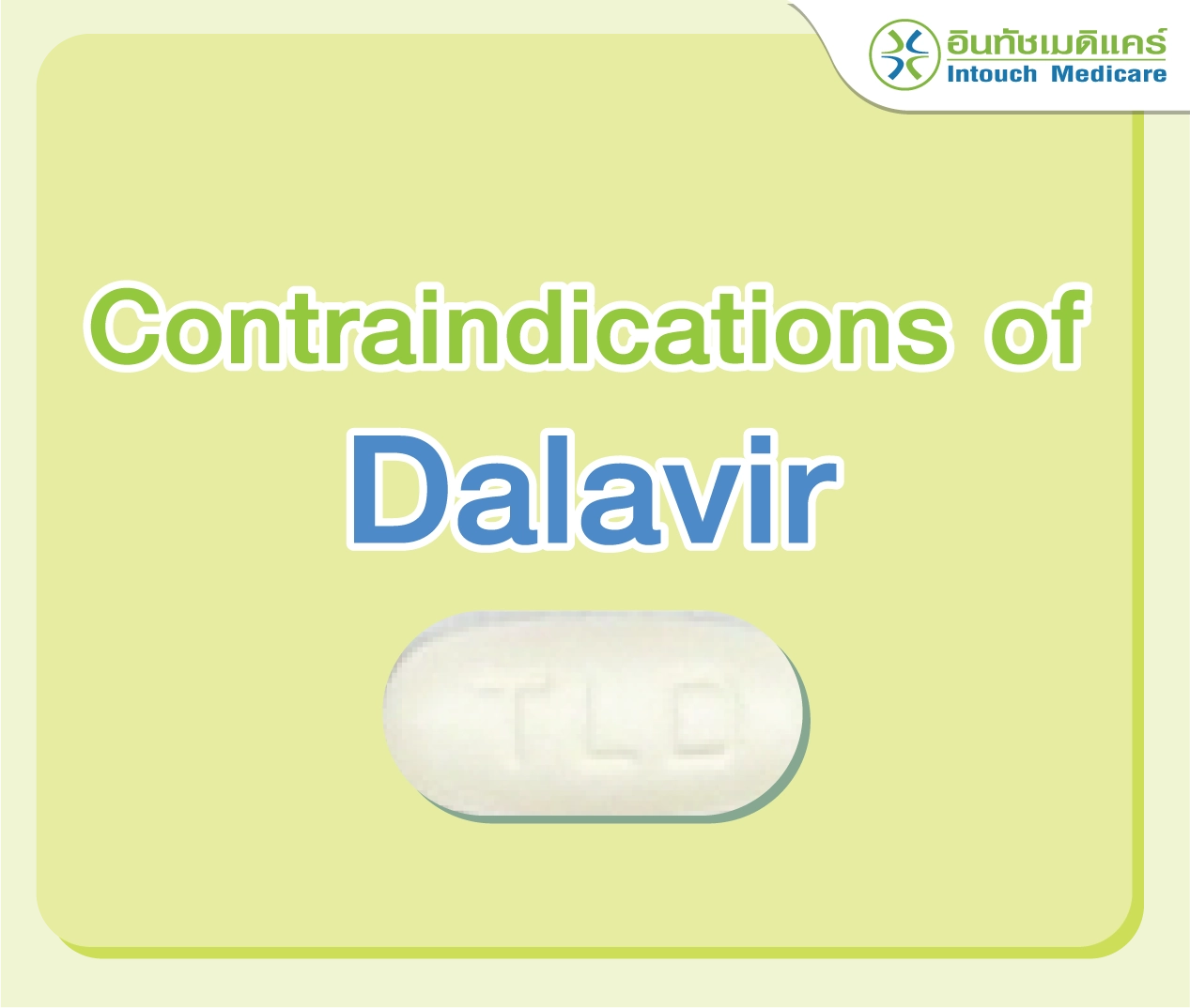 Contraindications of Dalavir