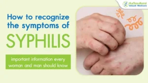 How to recognize the symptoms of syphilis