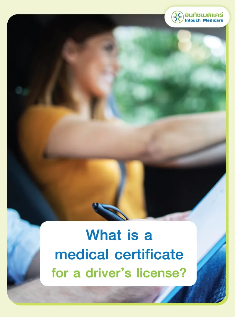 What is a medical certificate for a driver’s license?