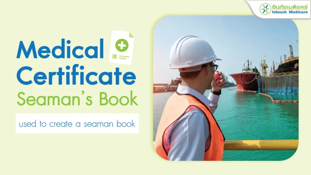 Medical certificate for a seaman's book used to create a seafarer's book