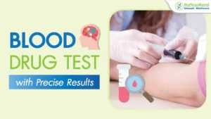 Blood drug test with Precise Results