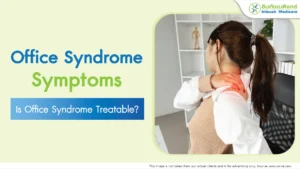 Office Syndrome Symptoms