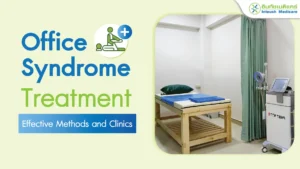 Office Syndrome Treatment
